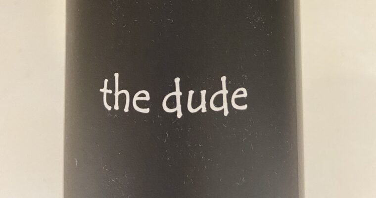 Wine of the Week-The Dude Red Blend