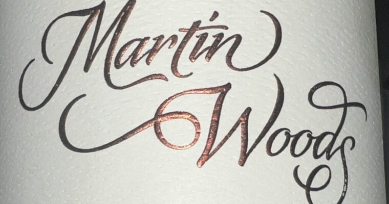 Wine of the Week-Martin Woods Pinot
